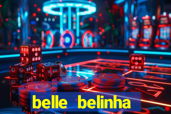 belle belinha privacy vazou